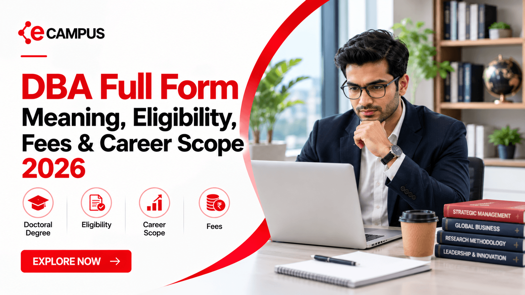 DBA Full Form: Meaning, Eligibility, Fees & Career Scope 2026