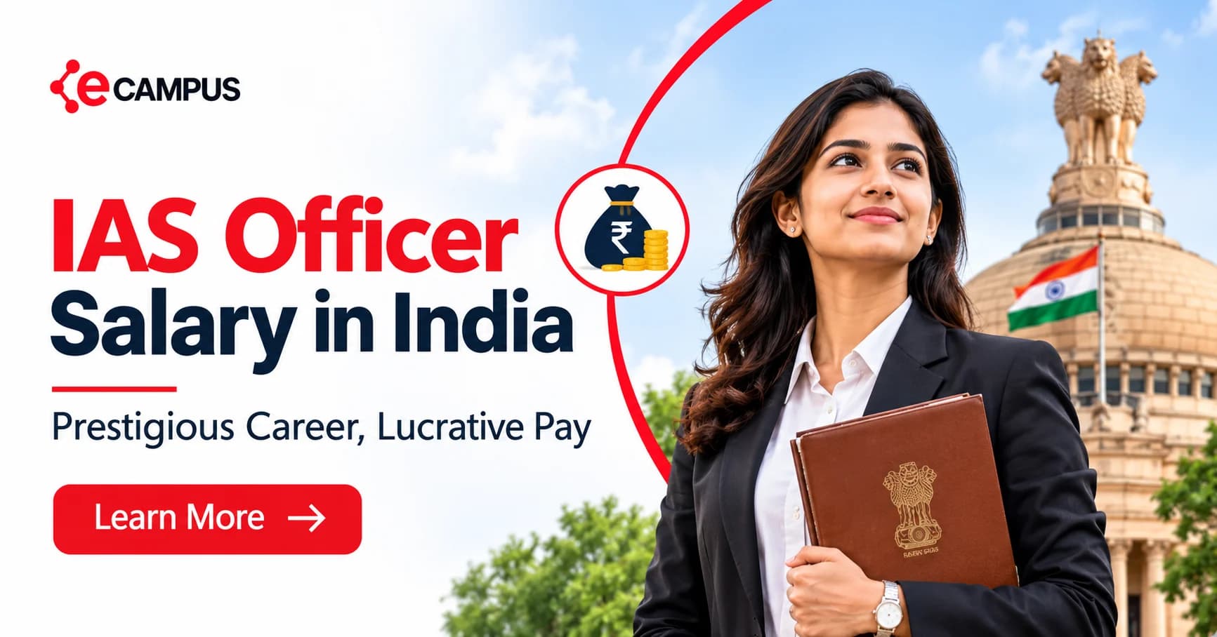 IAS Officer Salary in India 2026: Per Month, In-Hand Salary and Benefits